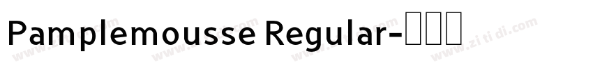 Pamplemousse Regular字体转换